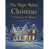 The Night Before Christmas: A Visit From St. Nicholas - Paperback