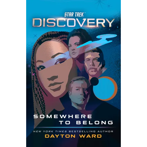Star Trek: Discovery: Somewhere to Belong - Paperback