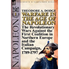 Warfare in the Age of Napoleon-Volume 1: The Revolutionary Wars Against the First Coalition in Northern Europe and the Italian Campaign, 1789-1797 - Hardcover