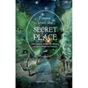 Poems from the Secret Place: Selections to Honor the Wonder of Life's Times and Seasons - Paperback