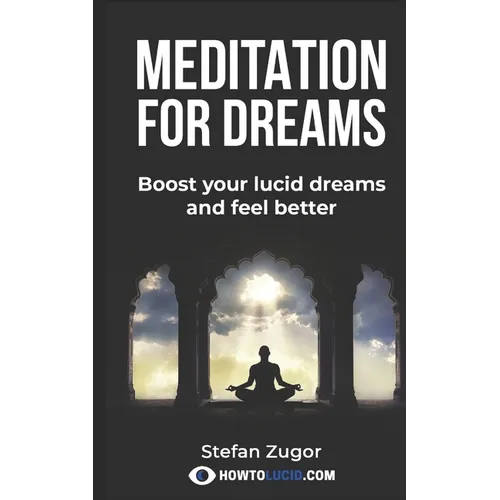 Meditation For Beginners: How To Meditate If You've Never Done It Before - Paperback