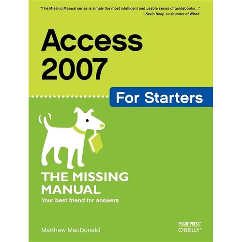 Access 2007 for Starters: The Missing Manual - Paperback