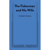 The Fisherman and His Wife - Paperback