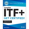 Comptia Itf+ Certmike: Prepare. Practice. Pass the Test! Get Certified!: Exam Fc0-U61 - Paperback