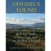 Odysseus Found: A Royal Tomb, a Hero Cult, and the Birth of a Legend - Hardcover