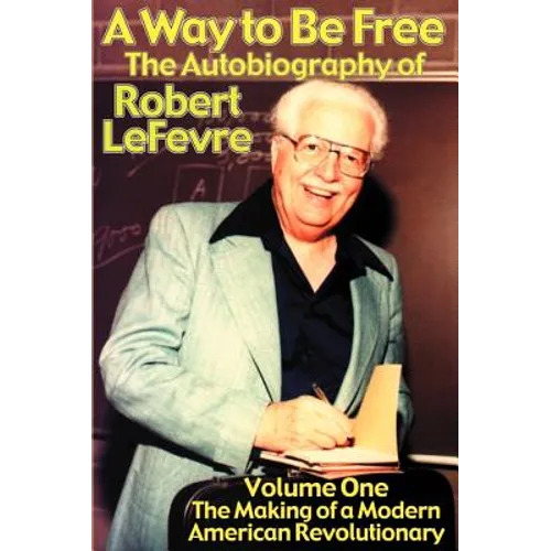 The Making of a Modern American Revolutionary - Paperback