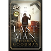 The Last Man: A Novel of the 1927 Santa Claus Bank Robbery - Paperback
