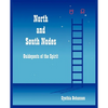 North and South Nodes: Guideposts of the Spirit - Paperback