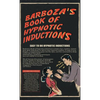 Barboza's Book of Hypnotic Inductions - Hardcover