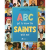 ABC Get to Know the Saints - Hardcover