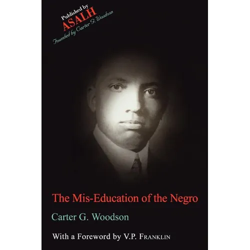 The Mis-Education of the Negro - Paperback