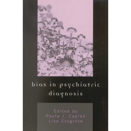 Bias in Psychiatric Diagnosis - Paperback