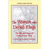 The Woman Who Defied Kings: The Life and Times of Doña Gracia Nasi - Paperback