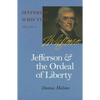 Jefferson and the Ordeal of Liberty: Volume 3 - Paperback