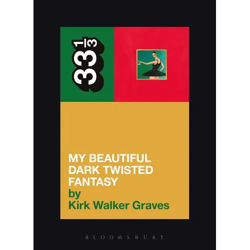 Kanye West's My Beautiful Dark Twisted Fantasy - Paperback