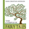 Hans Christian Andersen: The Complete Fairy Tales - Paperback