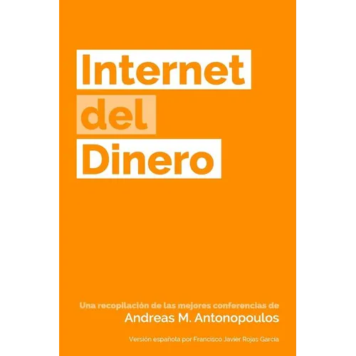 Internet del Dinero - Paperback