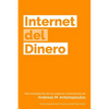 Internet del Dinero - Paperback