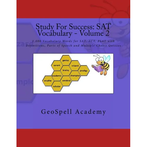 Study For Success: SAT Vocabulary - Volume 2: 1,000 Vocabulary Words for SAT, ACT, PSAT with Definitions, Parts of Speech and Multiple Choice Quizzes - Paperback