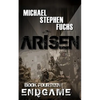 ARISEN, Book Fourteen - ENDGAME - Paperback