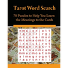 Tarot Word Search: 78 Puzzles to Help You Learn the Meanings to the Cards - Paperback