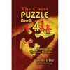 The Chess Puzzle, Book 4: Mastering the Positional Principles - Paperback