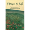 Witness to Life - Hardcover