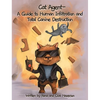 Cat Agent: A Guide to Human Infiltration and Total Canine Destruction - Hardcover