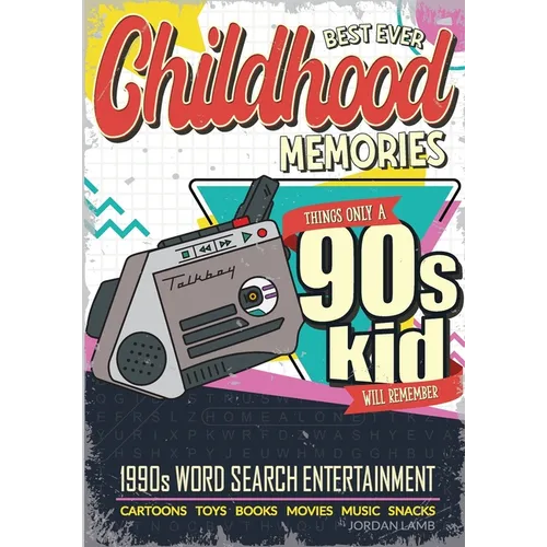 Best Ever Childhood Memories 1990s Word Search Entertainment: Things Only A 90s Kid Will Remember Word Search Book for Adults - Paperback