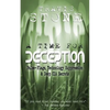A Time For Deception: False-Flags, Technology Suppression, & Deep CIA Secrets - Paperback