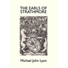 The Earls of Strathmore - Hardcover
