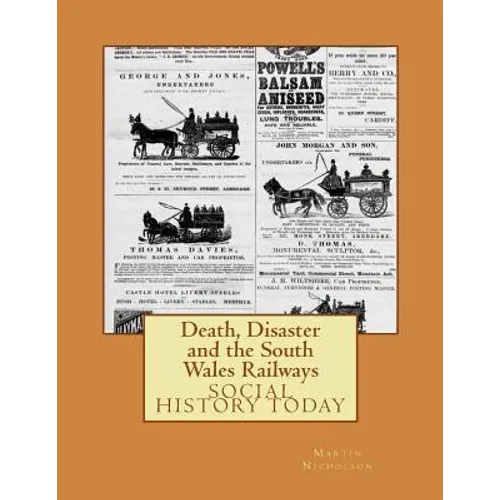 Death, Disaster and the South Wales Railways - Paperback