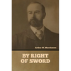 By Right of Sword - Paperback