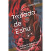 Tratado de Eshu: Tratado de Elaboraci - Paperback