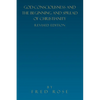 God-Consciousness and the Beginning and Spread of Christianity: Revised Edition - Paperback