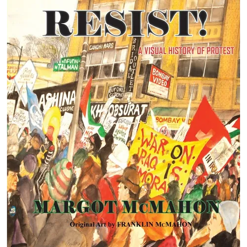 RESIST! A Visual History of Protest - Paperback