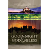 Good Night & God Bless [Ii]: A Guide to Convent & Monastery Accommodation in Europe--Volume Two: France, United Kingdom, and Ireland - Paperback