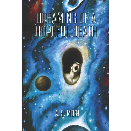 Dreaming of a Hopeful Death - Paperback