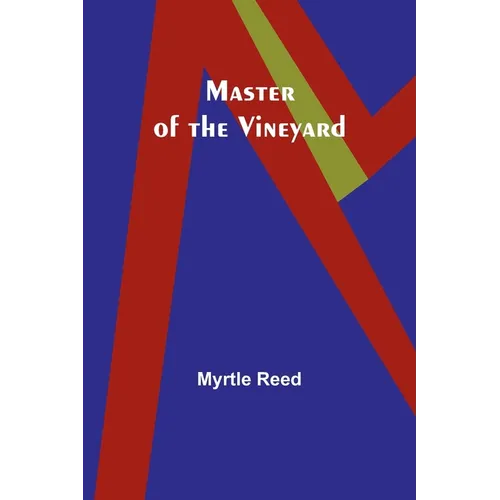 Master of the Vineyard - Paperback
