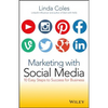 Marketing with Social Media: 10 Easy Steps to Success for Business - Paperback