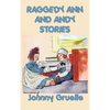 Raggedy Ann and Andy Stories - Hardcover