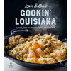 Kevin Belton's Cookin' Louisiana: Flavors from the Parishes of the Pelican State - Hardcover