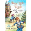 Missy Piggle-Wiggle and the Sticky-Fingers Cure - Paperback