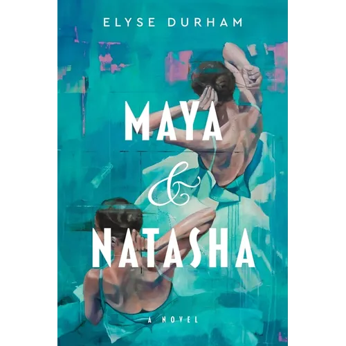 Maya & Natasha - Hardcover