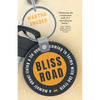 Bliss Road: A memoir about living a lie and coming to terms with the truth - Paperback