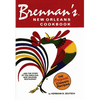 Brennan's New Orleans Cookbook: With the Story of the Fabulous New Orleans Restaurant - Paperback