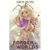 Forger of Worlds - Paperback