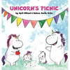 Unicorn's Picnic - Hardcover