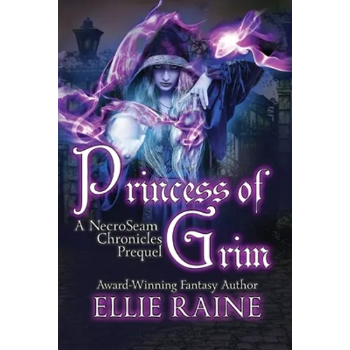 Princess of Grim: YA Dark Fantasy Adventure - Paperback