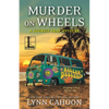 Murder on Wheels - Paperback